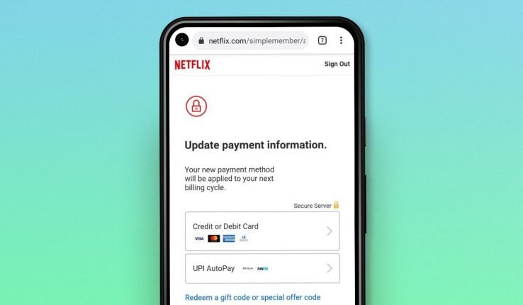 Netflix brings UPI AutoPay payments in India