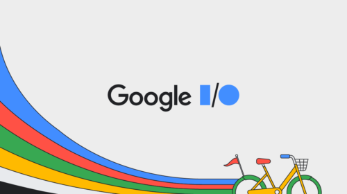 Google I/O 2024 Scheduled for May 14: What to Expect