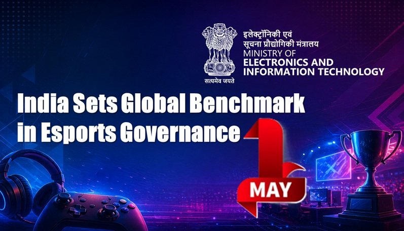India Sets Global Benchmark in Esports Governance: Online Gaming Authority to Transform Industry from May 1