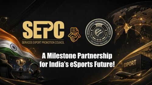 IFES and SEPC Join Hands to Accelerate India’s Global Esports & Gaming Exports